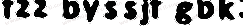 fzz byssjf gbk1 0字体转换